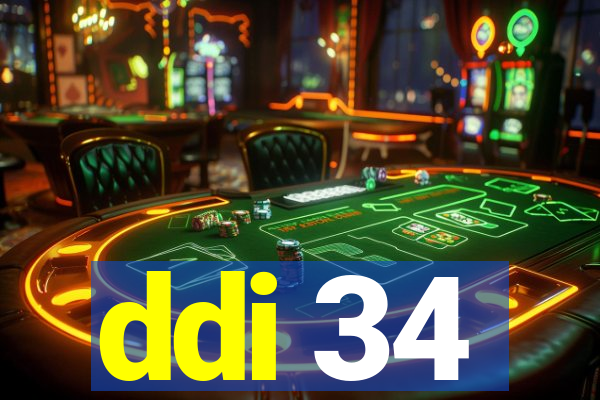 ddi 34